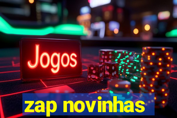 zap novinhas